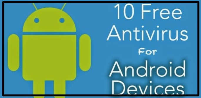 Best Free Antivirus App For Android